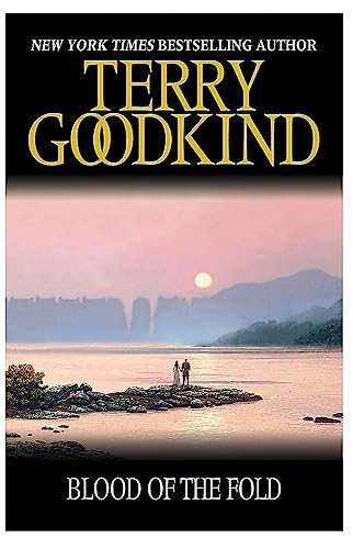 Blood Of The Fold: Book 3: The Sword of Truth Series (Gollancz S.F.)
