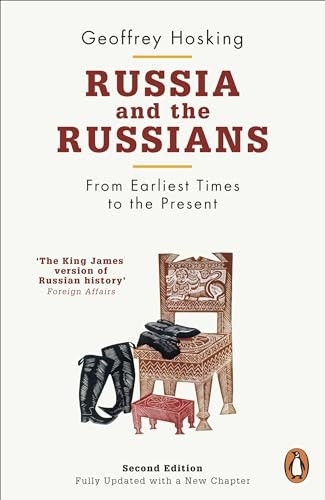 Russia and the Russians: From Earliest Times to the Present