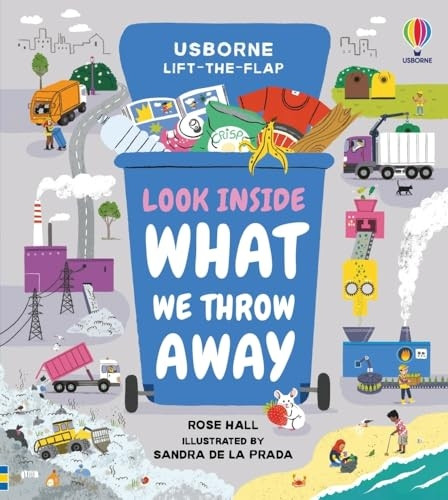 Look Inside What We Throw Away (Look Inside) [Board book]