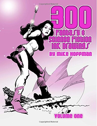 300 Fantasy & Science Fiction Ink Drawings