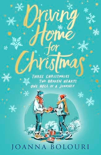 Driving Home for Christmas: A hilarious festive rom-com to warm your heart on cold winter nights