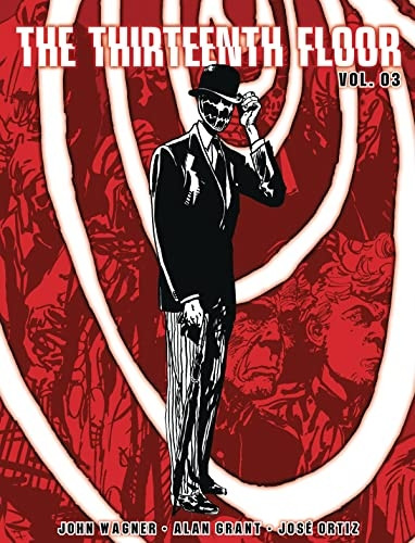 The Thirteenth Floor Volume Three (The Thirteenth Floor)