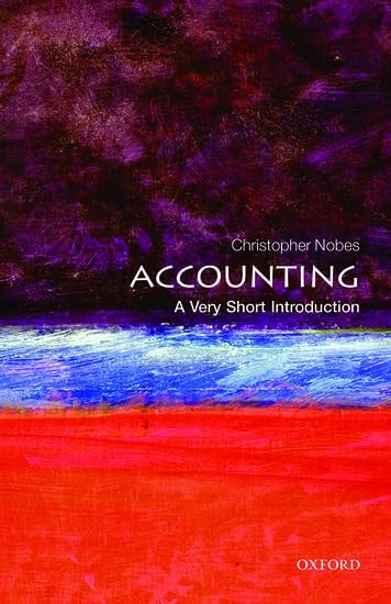 Accounting: A Very Short Introduction (Very Short Introductions)
