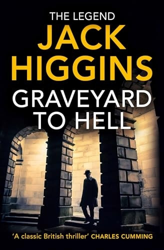 Graveyard to Hell (The Nick Miller Trilogy) (The Nick Miller Trilogy)