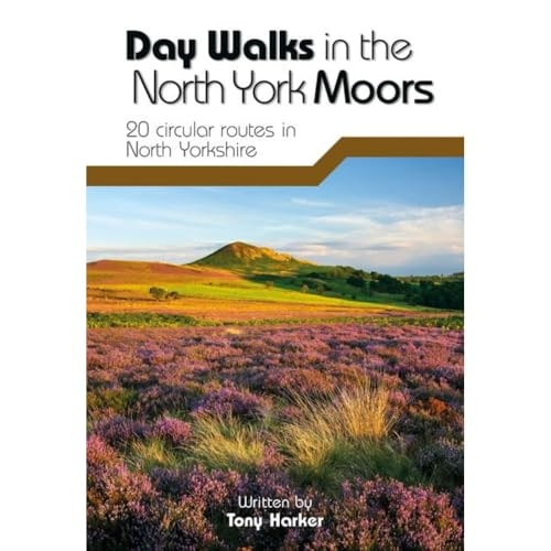 Day Walks in the North York Moors: 20 Circular Routes in North Yorkshire