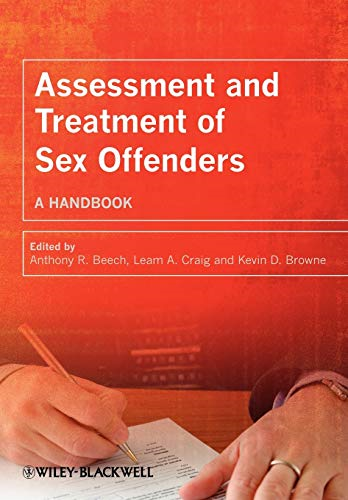 Assessment and Treatment of Sex Offenders: A Handbook