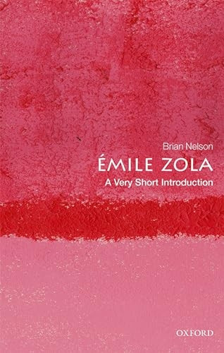 Emile Zola: A Very Short Introduction (Very Short Introductions)