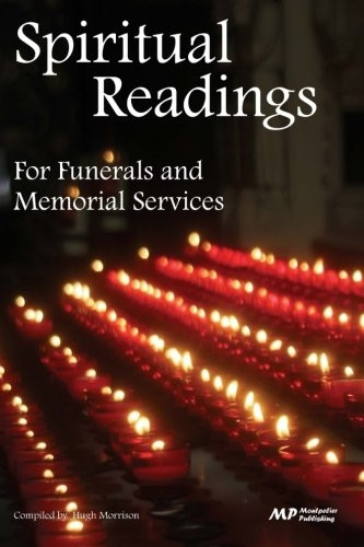 Spiritual Readings for Funerals and Memorial Services