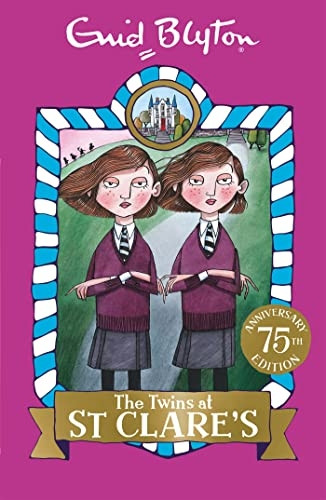 The Twins at St Clare's: Book 1 - St Clare's