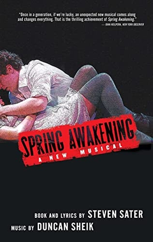 Spring Awakening: A New Musical