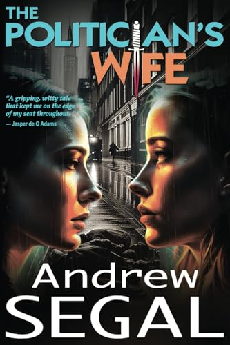 The Politician's Wife: A  Tammy Pierre Murder Mystery  Thriller (Tammy Pierre  Murder Mystery Thrillers)