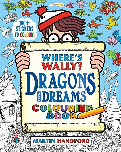 Where's Wally? Dragons and Dreams Colouring Book (Where's Wally?)