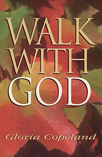 Walk With God
