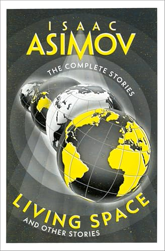 Living Space: And Other  Stories (Complete Stories  The)