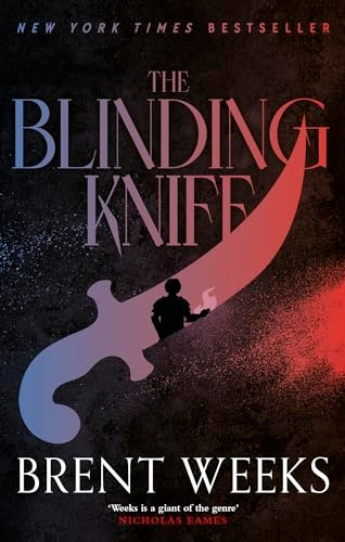 The Blinding Knife: Book 2 of Lightbringer (Lightbringer)