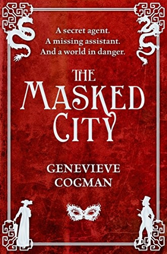 The Masked City: 2 (The Invisible Library Series)