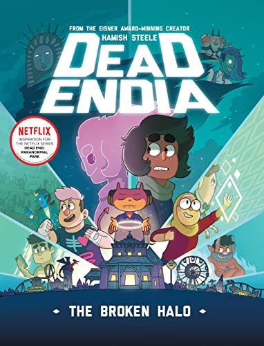 DeadEndia: The Broken Halo (Deadendia)