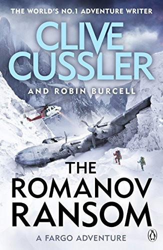 The Romanov Ransom: Fargo Adventures #9 (Fargo Adventures)