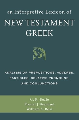 An Interpretive Lexicon of New Testament Greek
