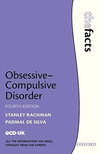 Obsessive-Compulsive Disorder (The Facts)