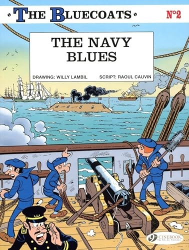 Bluecoats, The Vol.2: The Navy Blues