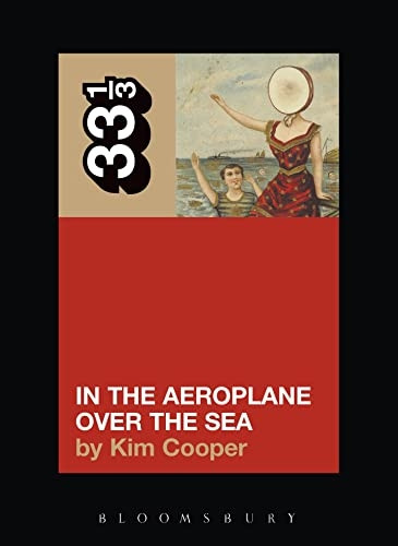Neutral Milk Hotel  In the Aeroplane Over the Sea  (33 1/3) (33 1/3)