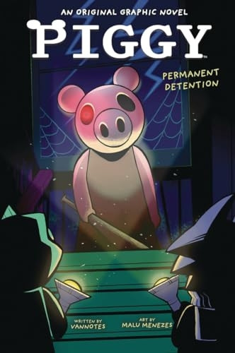 Permanent Detention (Piggy Original Graphic Novel)
