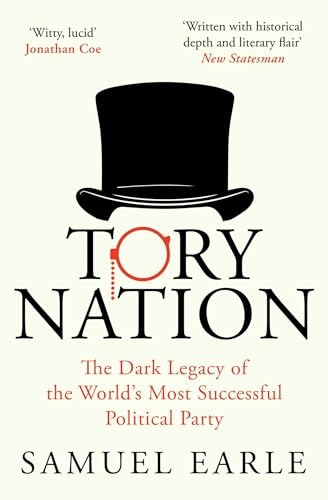 Tory Nation: How one party took over