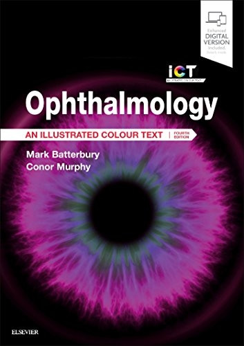 Ophthalmology: An Illustrated Colour Text (Illustrated Colour Text)