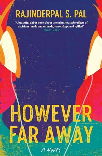 However Far Away: A Novel
