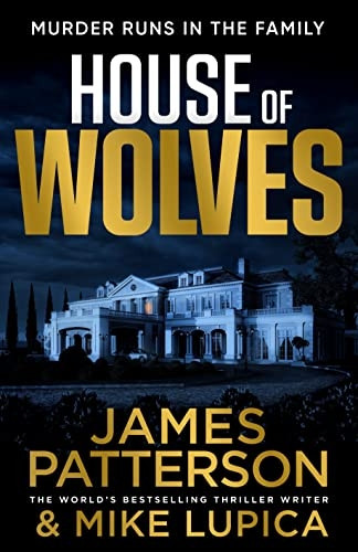 House of Wolves: Murder runs in the family...