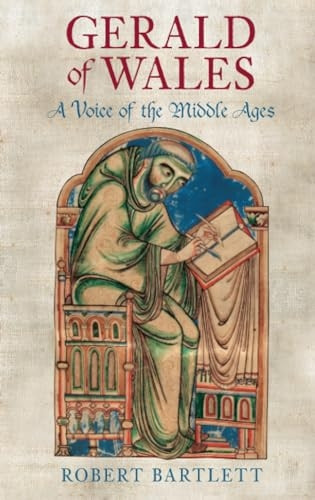 Gerald of Wales: A Voice of the Middle Ages