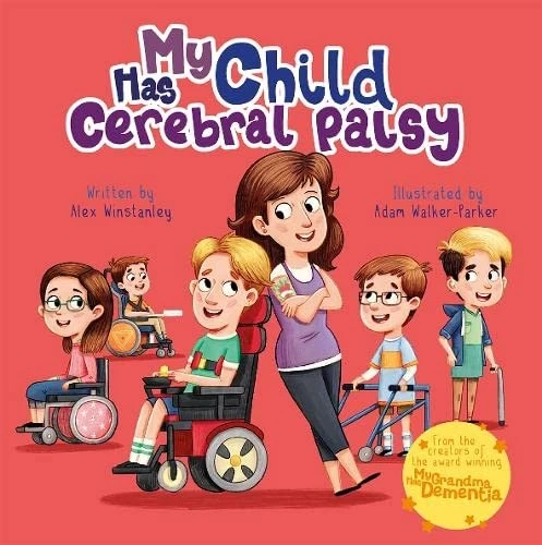 My Child Has Cerebral Palsy (My ... Has)