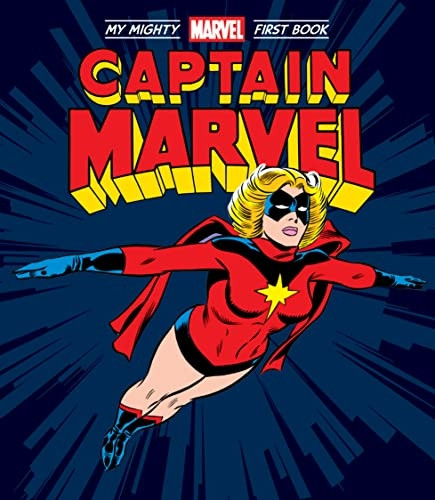 Captain Marvel: My Mighty Marvel First Book (A Mighty Marvel First Book) [Board book]