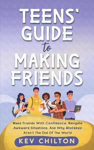 Teens' Guide to Making Friends