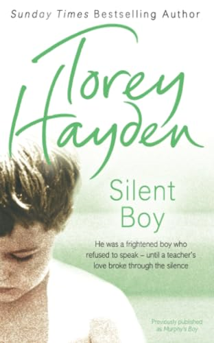 Silent Boy: He Was a Frightened Boy Who Refused to Speak - Until a Teacher's Love Broke Through the Silence