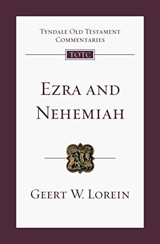 Ezra and Nehemiah: An Introduction and Commentary (Tyndale Old Testament Commentary)
