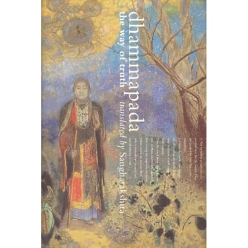 Dhammapada: The Way of Truth
