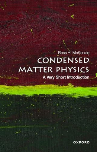 Condensed Matter Physics: A Very Short Introduction (Very Short Introductions)