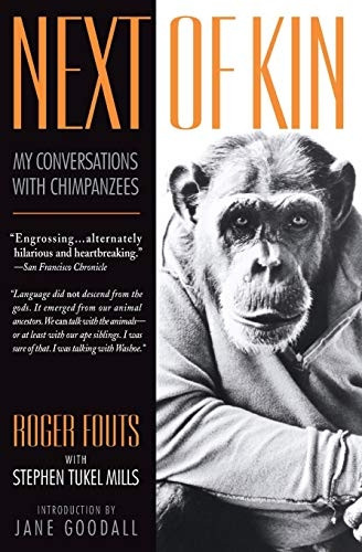 Next of Kin: My Conversations with Chimpanzees (Living Planet Book)