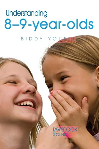 Understanding 8-9-year-olds (Understanding Your Child Series) (Understanding Your Child Series)