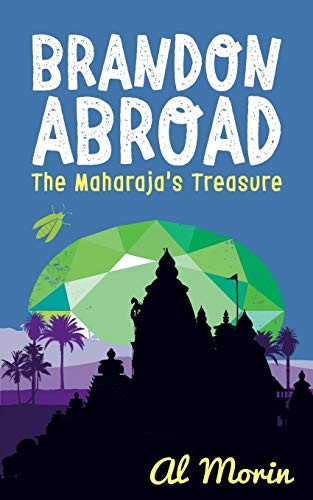 Brandon Abroad: The Maharaja's Treasure (Brandon Abroad)