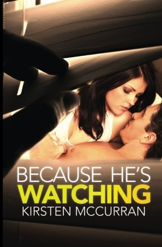 Because He's Watching
