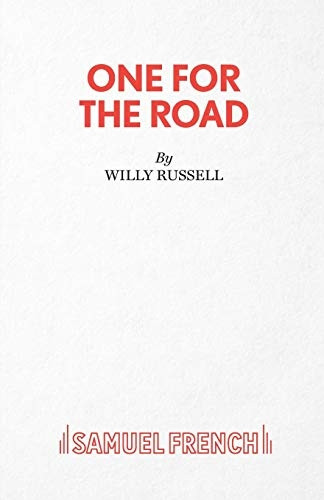 One for the Road (Acting Edition)