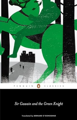 Sir Gawain and the Green Knight (Penguin Classics)