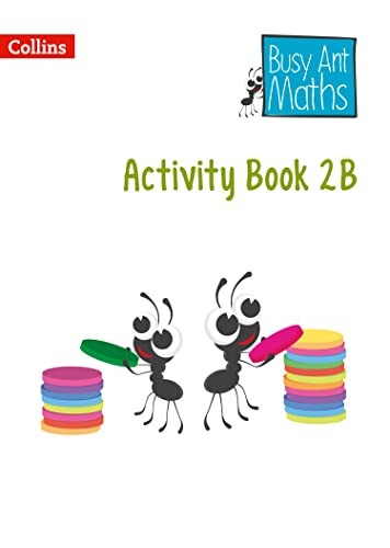 Busy Ant Maths - Year 2 Activity Book 2B