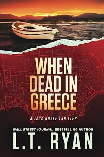 When Dead in Greece (Jack Noble) (Jack Noble)