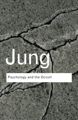 Psychology and the Occult (Routledge Classics)