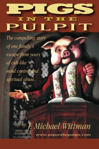 Pigs in the Pulpit