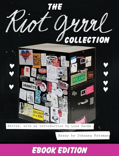 Riot Grrrl Collection, The